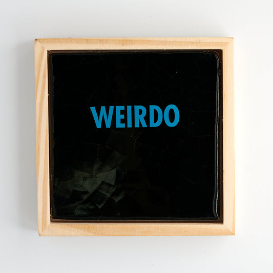 WEIRDO
